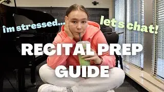 😱 HOW TO PREP FOR A RECITAL!?✨TIPS FROM A CLASSICAL PIANIST