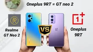 Oneplus 9RT vs Realme GT neo 2 || Oneplus 9RT indian version full comparison 🔥🔥