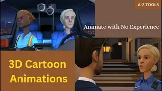 A-Z Tools - 3D Cartoon Animation - Animated Customizable Characters for Story Videos
