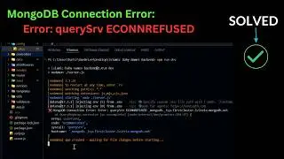 MongoDB Connection Error: Error: querySrv ECONNREFUSED || Why MongoDB Not Connecting in Node.js?
