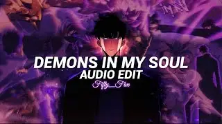 demons in my soul - scxr soul x sx1nxwy [edit audio]