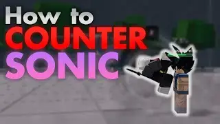 How to Counter Speed o' Sound Sonic in Roblox Saitama Battlegrounds