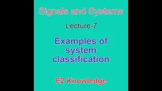 Signals and Systems: Lecture-7