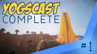 Yogscast Complete Pack Spotlight - Episode 1 - Starting fresh