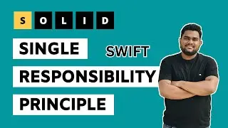 Single Responsibility Principle: Writing Better Code with SOLID Principles in Swift 2023 Hindi.