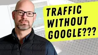 How to Get Traffic to Your Website Without Google.