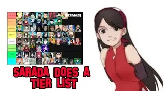 Sarada does a tier list.