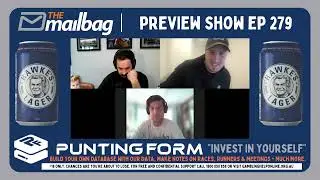 The Mailbag Preview Show | Group 1s in Sydney, NZ & Victorian Racing