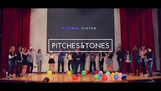 Double Vision - Pitches & Tones (A Cappella Cover)