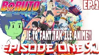 Čo je na Borutovi tak zlé?! [Episode One S2 ep.1]