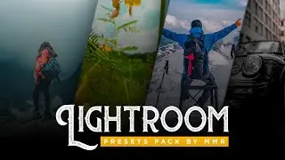 Best Lightroom Presets Pack | MMR GRAPHICS