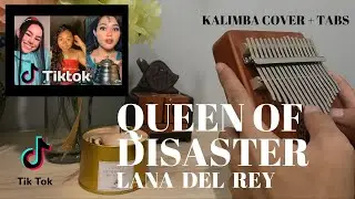 Lana Del Rey - Queen of Disaster Kalimba Cover with EASY Tabs