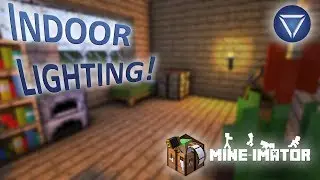 INDOOR LIGHTING - Mine Imator Tutorial!