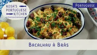 Bacalhau à Brás: The Comforting Classic of Portuguese Cuisine | Rosa's Portuguese Kitchen S01E41