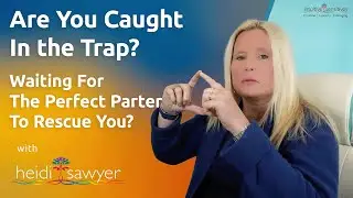 The Hero Fantasy Trap: Identifying Your Knight in Shining Armor Expectations