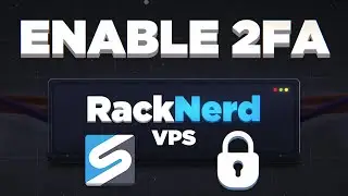 How to Enable Two Factor Authentication on RackNerd VPS Control Panel (SolusVM)