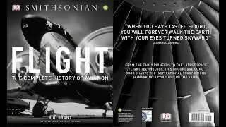 Flight: The Complete History of Aviation