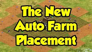 Auto Farm Placement and AoE2’s Autofication