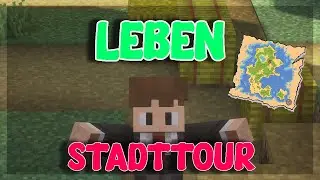 🌳 MINECRAFT LEBEN 🌳 Stadtrundtour | Mitspieler gesucht Projekt Roleplay - Folge 2 - Deutsch - SMP