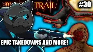 SANDBOX FUNNY MOMENTS AND SURVIVAL TAKEDOWNS! | Blood Trail #30 (Funny And Epic Moments)