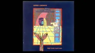 Aztec Camera - Oblivous