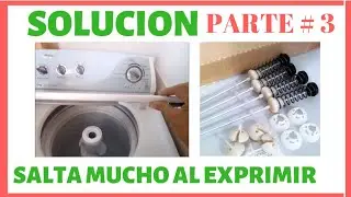 MI LAVADORA SALTA MUCHO SOLUCIÓN PARTE 3
