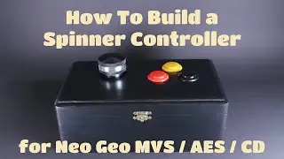 How To Build a Spinner Controller for Neo Geo MVS / AES / CD