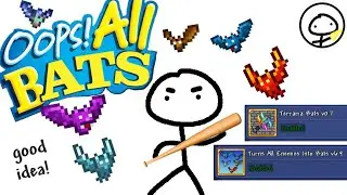 Every enemy is a bat. Every weapon is also a bat. It's all bats.