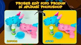 Proses edit foto produk altoys di aplikasi photoshop