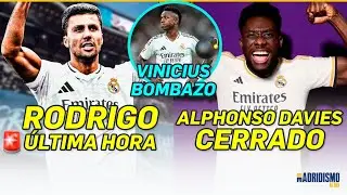 💥🟢 FICHAJE de ALPHONSO DAVIES y RODRI por el REAL MADRID | TEMA VINICIUS vaya TELA..
