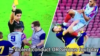 Violent conduct OR Serious foul play OPINIÓN ANÁLISIS ARBITRAL