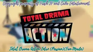 Total Drama Action Intro (Persian)(Fan-Made)