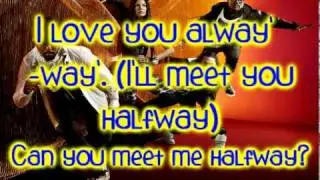 The Black Eyed Peas - Meet Me Halfway [Lyrics on Screen]