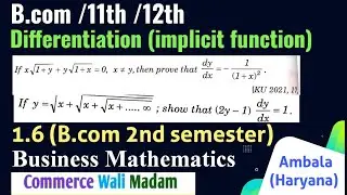 Differentiation Bcom 2nd sem Business Mathematics | Chapter 1 Ex 1.6 | Kuk | Kurukshetra university