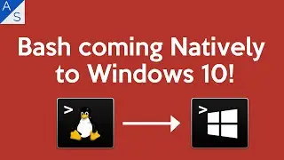 Bash coming Natively to Windows 10!