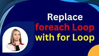 Replace a foreach loop with a for loop PHP - English- Dream IT