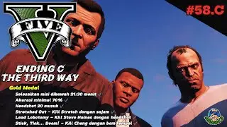 GTA 5 STORY GAMEPLAY WALKTHROUGH | Part 58.C | Ending C the Third Way & Akibatnya | Gold Medal