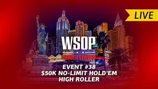 WSOP 2021 | Турнир #38 $50K НЛ Холдем Хайроллеры
