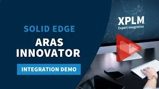 Aras Innovator Integration for Solid Edge