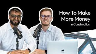 How To Make More Money In Construction 💸