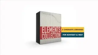Elements Collection V2.0 | Cinematic Sample Libraries | Rast Sound