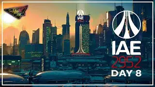 IAE 2952 Floor Tour: Day 8 | Star Citizen Gameplay