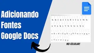 Posso Adicionar Fontes Ao Google Docs Pelo Celular?