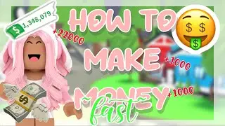 ˚♡ ⋆ Adopt me: How to make *MILLIONS* of bucks FAST 💸 tips & tricks
