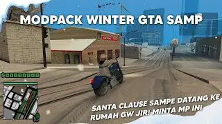 SHARE MODPACK WINTER GTA SAMP ANDROID