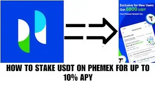 How to stake USDT in Phemex to earn upto 10% APY