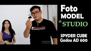 Foto model di studio dengan spyder cube dan godox ad600