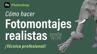 Cómo crear fotomontajes en photoshop  🏅 Técnica profesional