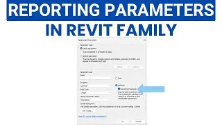 Revit family | Reporting parameters - everything you need to know