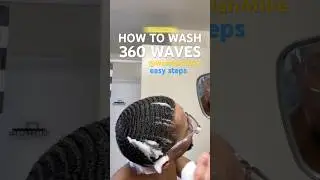How To Wash 360 Waves 🌊 Wash and Style!